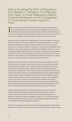 Who is Pounding The Wall? A Response to Paul Gladston’s “Writing on the Wall and (Entry Gate): A Critical Response to Recent Curatorial Meditations on the ‘Chineseness’ of Contemporary Chinese Art”