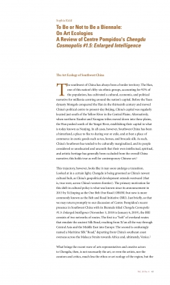 To Be or Not to Be a Biennale: On Art Ecologies A Review of Centre Pompidou’s Chengdu Cosmopolis #1.5: Enlarged Intelligence