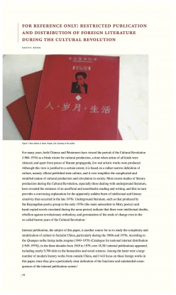 For Reference Only: Restricted Publication and
Distribution of Foreign Literature During the
Cultural Revolution
